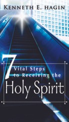 Seven Vital Steps to Receive – Paperback By Hagin, Kenneth E – GOOD