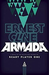 Armada : A Novel Hardcover Ernest Cline