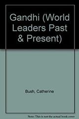 Mohandas K. Gandhi Library Binding Catherine Bush