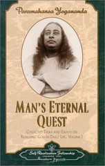 Man’s Eternal Quest: Collected Talks and Essays – Volume 1 (Self-Realization…