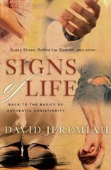 Signs of Life, Paperback by Jeremiah, David, Brand New, Free shipping in the US