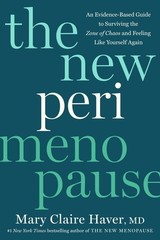 The New Perimenopause Mary Claire Haver
