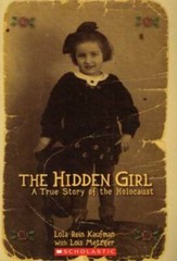 The Hidden Girl A True Story of the Holocaust – Paperback – GOOD