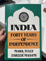 India : Forty Years of Independence by Mark Tully and Zareer Masani (1988,…