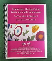 Baby Lock BLMA2 Altair 2 Embroidery Design Guide: 124 Pages & Plastic Covers