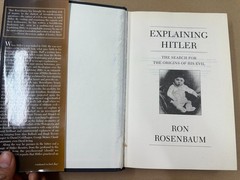 Explaining Hitler Ron Rosenbaum 1998 First Edition Historical Analysis