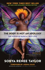 The Body Is Not an Apology, Second Edition: The Power of Radical Se – GOOD