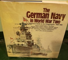 GERMAN NAVY IN WORLD WAR II by Showell HC Guide to Kriegsmarine 1935-1945