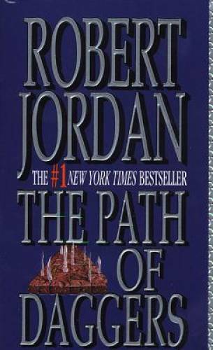 The Path of Daggers (The Wheel of Time, Book 8) – Mass Market Paperback – GOOD