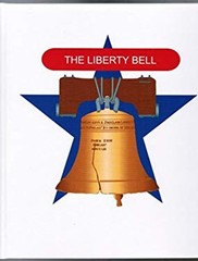 The Liberty Bell : The Sounds of Freedom Hardcover Jon Wilson