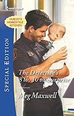 The Detective’s 8 Lb, 10 Oz Surprise Mass Market Paperbound Meg M