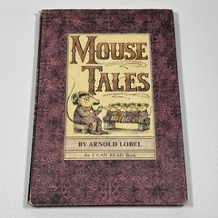 MOUSE TALES by ARNOLD LOBEL Vintage Hardback 1972 First Edition W/ Dust Jacket