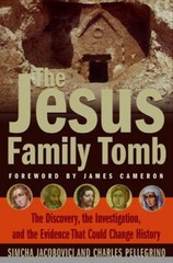 The Jesus Family Tomb : The Discovery, the Investigation, and the