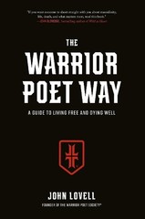 John Lovell The Warrior Poet Way (Hardback)