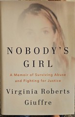 Nobody’s Girl : A Memoir of Surviving Abuse and Fighting for Justice by Virginia