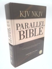 Parallel Bible: King James Version / New King James Version, Dual-Translation…