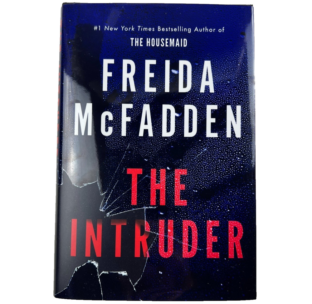 Freida McFadden “The Intruder” Hard Cover (A #1 New York Bestselling Author)