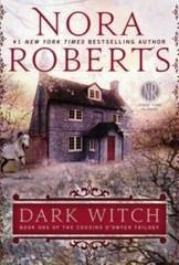 Dark Witch (Cousins O’Dwyer) – Paperback By Roberts, Nora – VERY GOOD