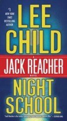 Night School: A Jack Reacher Novel – Paperback By Child, Lee – VERY GOOD