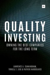 Quality Investing : Owning the Best Companies for the Long Term, Hardcover by…