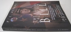 Fellers Called Him Bill, Book 3, (SC OVSZ)