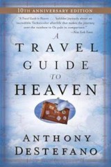 A Travel Guide to Heaven: 10th Anniversary Edition – Paperback – VERY GOOD