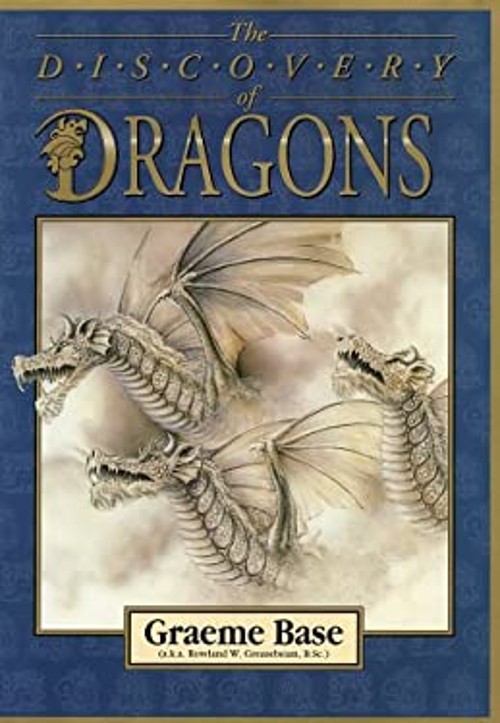 Discovery of Dragons Hardcover Graeme Base