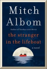 Stranger in the Lifeboat : A Novel by Mitch Albom (2021, Hardcover)