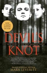 Devil’s Knot: The True Story of the West Memphis Three – Paperback – GOOD