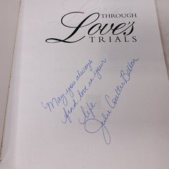 Through Love’s Trials by Julie Coulter Bellon Signed