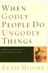 When Godly People Do Ungodly Things: Arming Yourself in the Age – VERY GOOD
