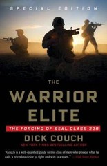 The Warrior Elite: The Forging of SEAL Class 228 – Paperback – VERY GOOD