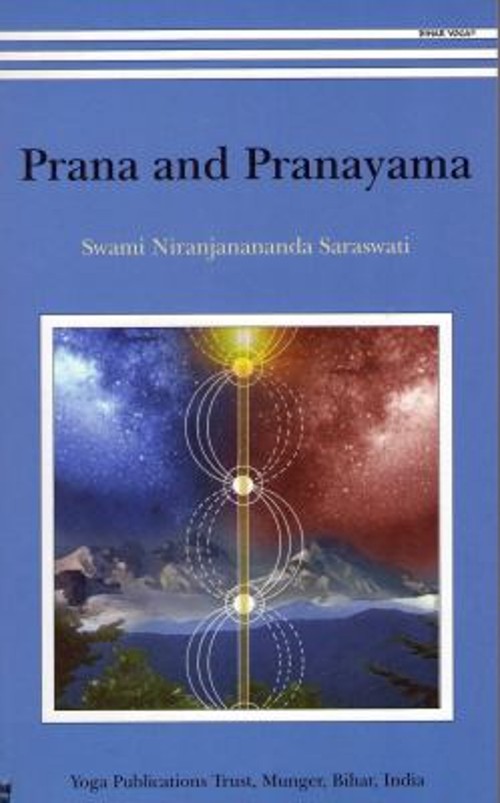 Prana And Pranayama Niranjanananda, Saraswati, Swami Niranjananan