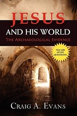 JESUS AND HIS WORLD: THE ARCHAEOLOGICAL EVIDENCE By Craig A. Evans **Mint**