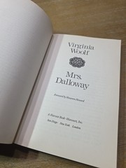 Mrs. Dalloway : The Virginia Woolf Library Authorized Edition by Virginia Woolf