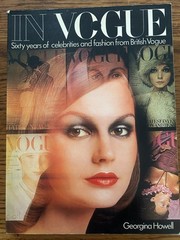 IN VOGUE- Sixty years of British Vogue – PENGUIN TPB (UK) 1978 344 Pages
