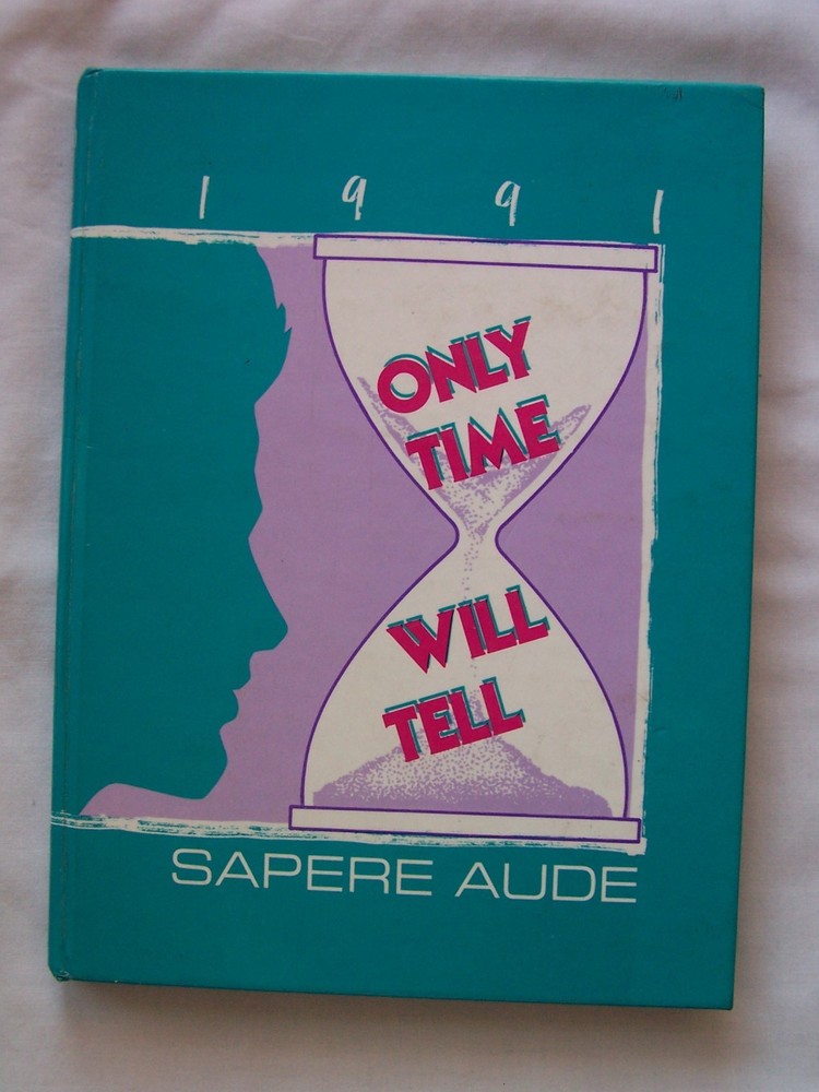 1991 SOUTH ALBANY HIGH SCHOOL YEARBOOK ALBANY, OREGON SAPERE AUDE