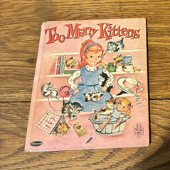 Whitman Tell A Tale Book Too Many Kittens by Mabel Watts – Vintage 1963