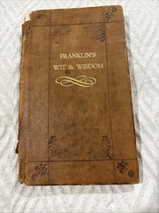 Franklins Wit & Wisdom Leather bound With Wood Cuts From James Crawhill