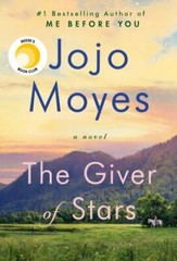 The Giver of Stars: A Novel – 9780399562488, Jojo Moyes, hardcover