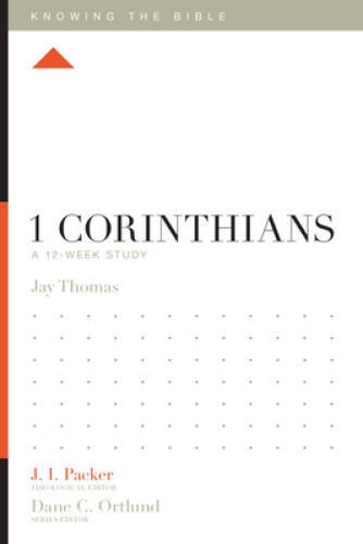 1 Corinthians: A 12-Week Study (Knowing the Bible) – Paperback – GOOD