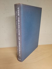 The Deadlock Of Democracy Four-Party Politics In America James Burns Hardcover