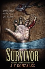 SURVIVOR By J. F. Gonzalez *Excellent Condition*