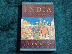 India : A History by John Keay (2001, Trade Paperback)