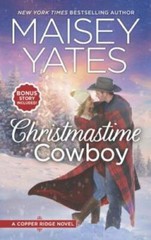 Christmastime Cowboy: A Small-Town Romance (Copper Ridge) – GOOD