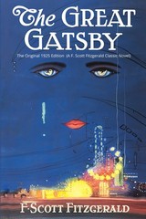 The Great Gatsby: The Original 1925 Edition (A F. Scott Fitzgerald Classic N…