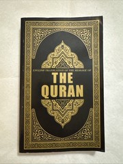 Quran : English Translation of the Message Of The Quran (2005 PB