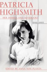 Patricia Highsmith: Her Diaries and Notebooks : 1941-1995 by Patricia…