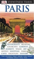 Eyewitness Travel Guide Ser.: Eyewitness Travel Guide – Paris by Dorling…