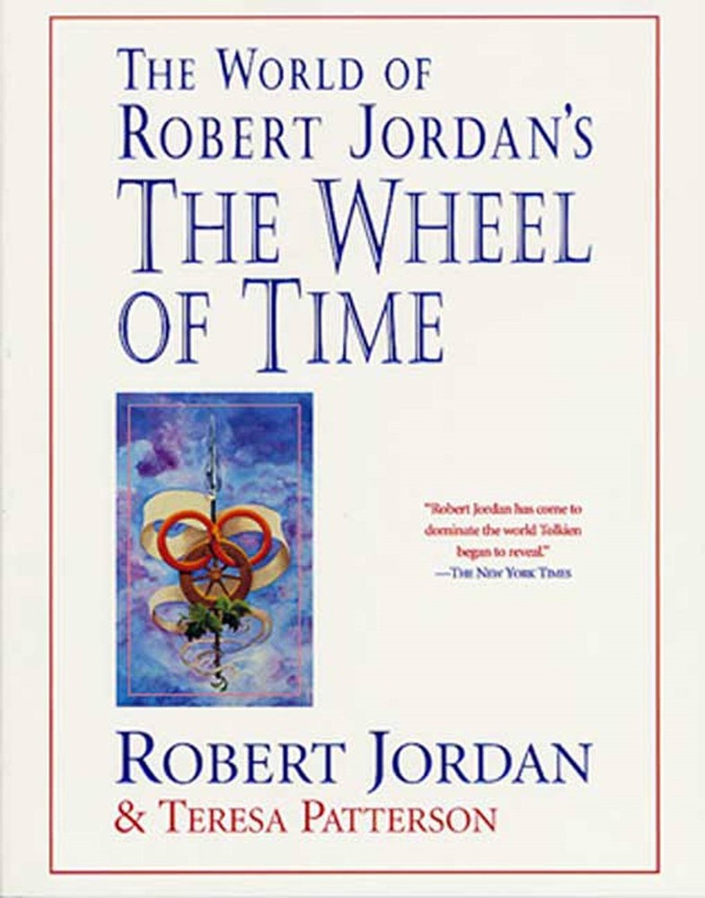 The World of Robert Jordan’s The Wheel of Time